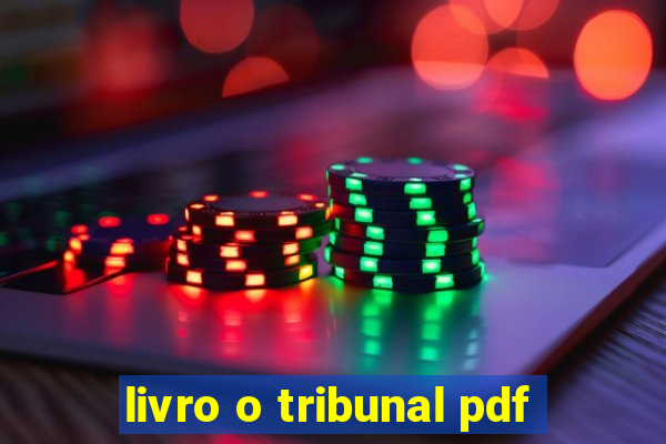 livro o tribunal pdf